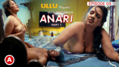 Anari Part 1 Episode 3