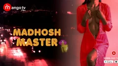 Madhosh Master S01E01