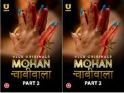 Mohan Chabhiwala – Part 2 Episode 6