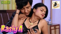 Rasiya – S02E01 – 2023 – Hindi Hot Web Series – RavenMovies