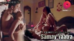 Samay Yaatra Episode 3